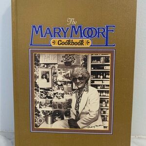 The Mary Moore Cookbook